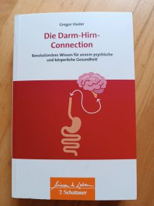 Die Darm-Hirn-Connetcion, Gregor Hasler