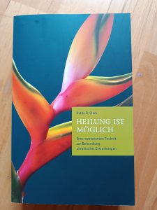 Hulda R. Clark, Heilung ist möglich